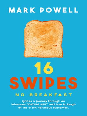 cover image of 16 Swipes No Breakfast